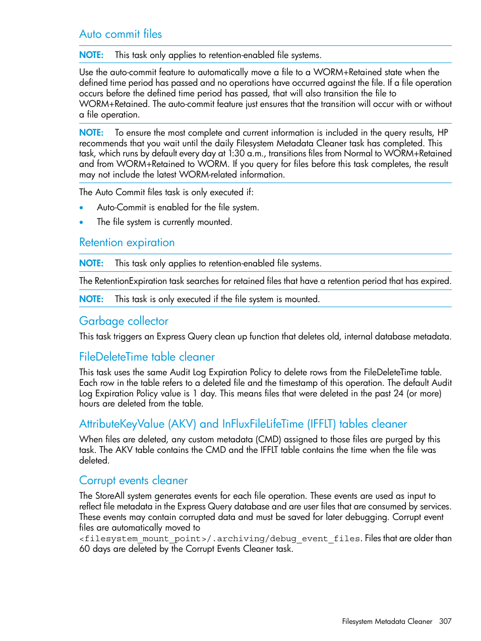 Auto commit files, Retention expiration, Garbage collector | Filedeletetime table cleaner, Corrupt events cleaner | HP StoreAll Storage User Manual | Page 307 / 406