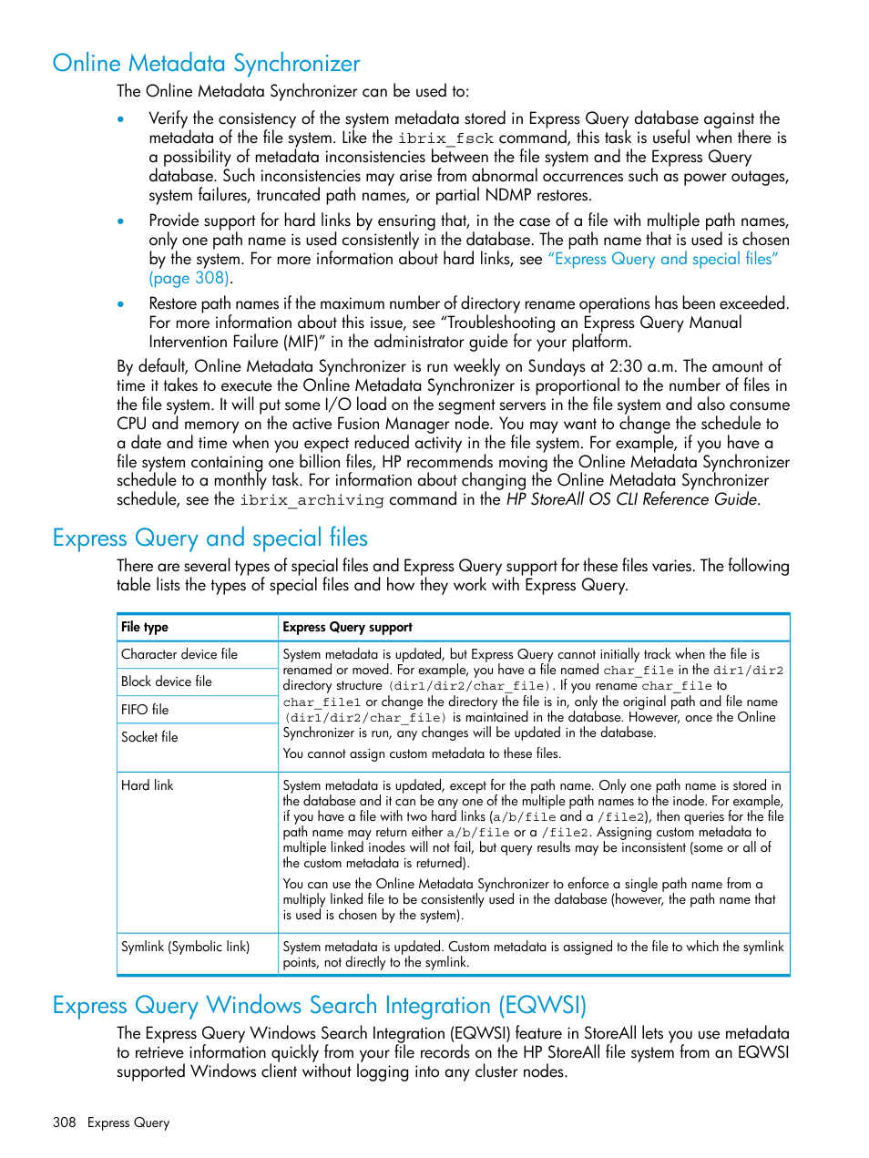 Online metadata synchronizer, Express query and special files, Express query windows search integration (eqwsi) | HP StoreAll Storage User Manual | Page 308 / 406