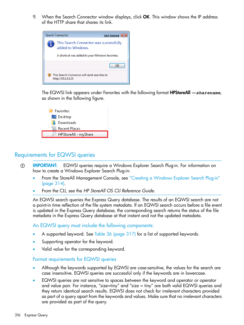 Requirements for eqwsi queries | HP StoreAll Storage User Manual | Page 316 / 406