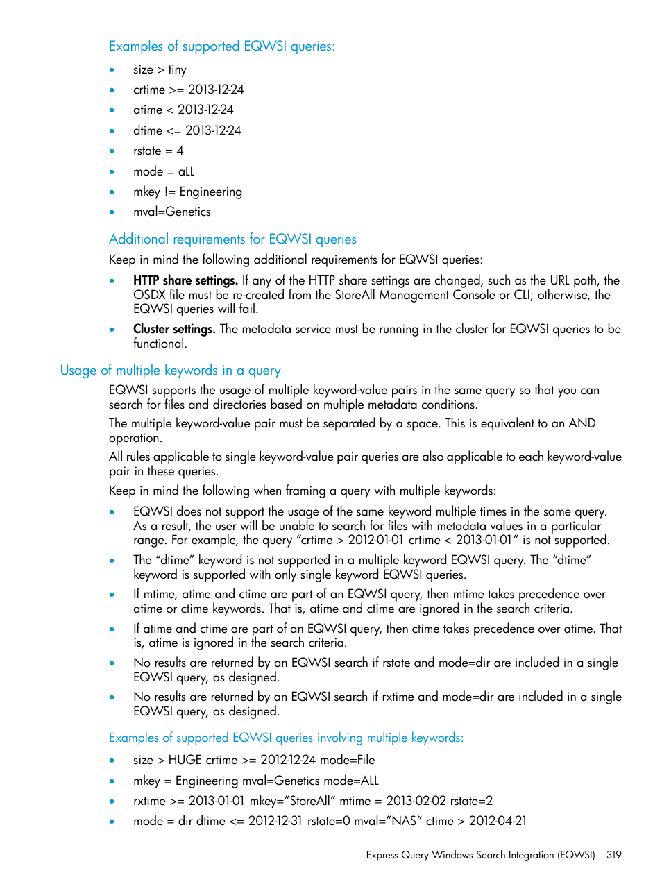 Usage of multiple keywords in a query | HP StoreAll Storage User Manual | Page 319 / 406