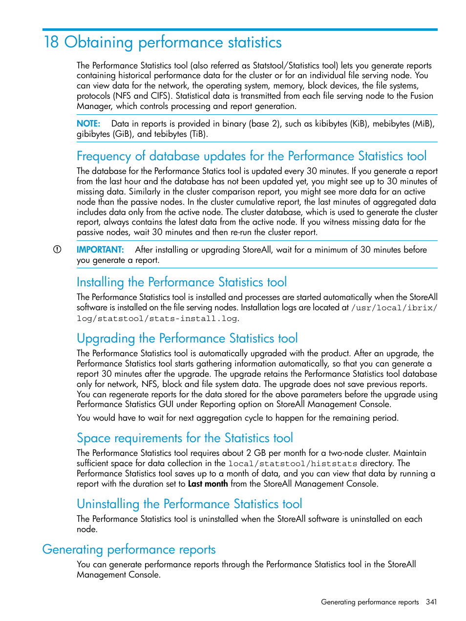 18 obtaining performance statistics, Generating performance reports, Installing the performance statistics tool | Upgrading the performance statistics tool, Space requirements for the statistics tool, Uninstalling the performance statistics tool | HP StoreAll Storage User Manual | Page 341 / 406