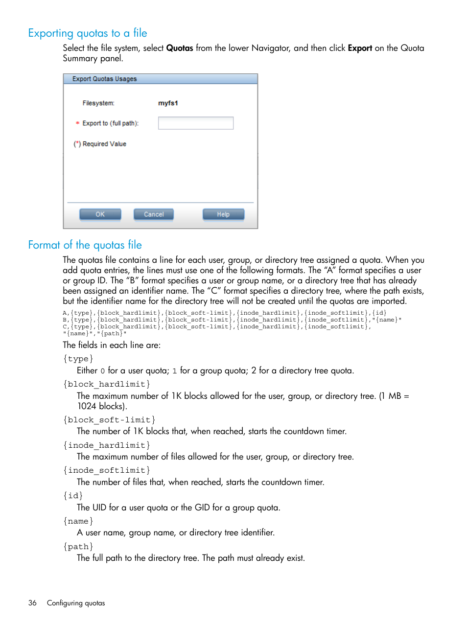 Exporting quotas to a file, Format of the quotas file | HP StoreAll Storage User Manual | Page 36 / 406