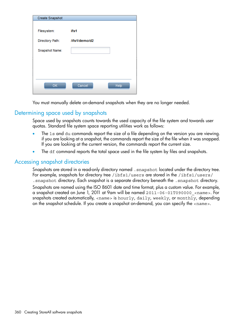 Determining space used by snapshots, Accessing snapshot directories | HP StoreAll Storage User Manual | Page 360 / 406