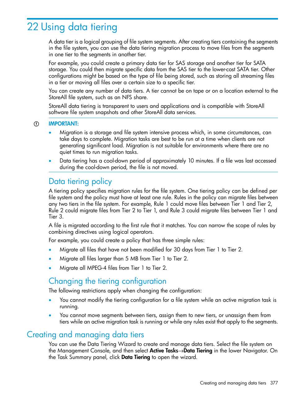 22 using data tiering, Creating and managing data tiers, Using | Data tiering policy, Changing the tiering configuration | HP StoreAll Storage User Manual | Page 377 / 406