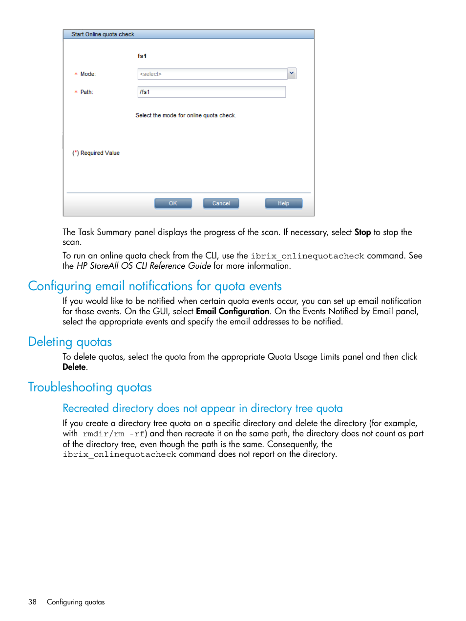 Configuring email notifications for quota events, Deleting quotas, Troubleshooting quotas | HP StoreAll Storage User Manual | Page 38 / 406