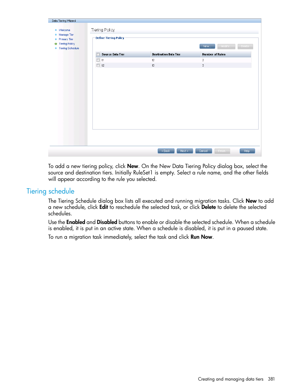 Tiering schedule | HP StoreAll Storage User Manual | Page 381 / 406