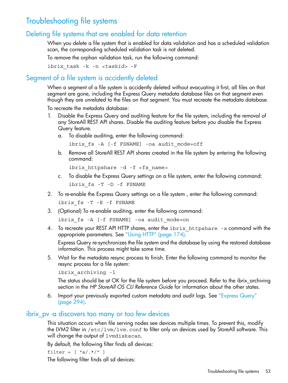 Troubleshooting file systems, Segment of a file system is accidently deleted, Ibrix_pv -a discovers too many or too few devices | HP StoreAll Storage User Manual | Page 53 / 406