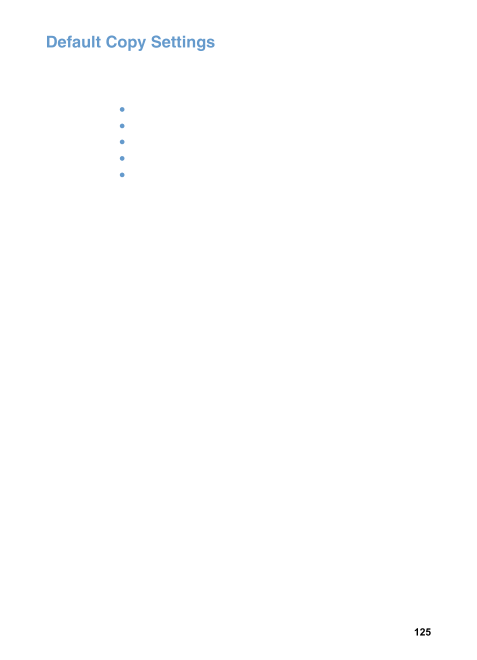 Default copy settings | HP LaserJet 3200 All-in-One Printer series User Manual | Page 127 / 288