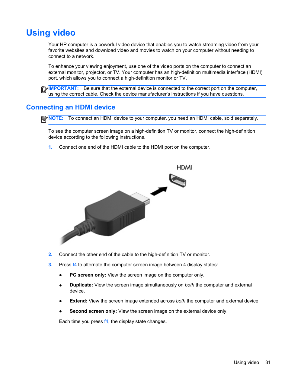 Using video, Connecting an hdmi device, Connecting | HP Spectre XT Ultrabook CTO 13t-2100 User Manual | Page 41 / 95