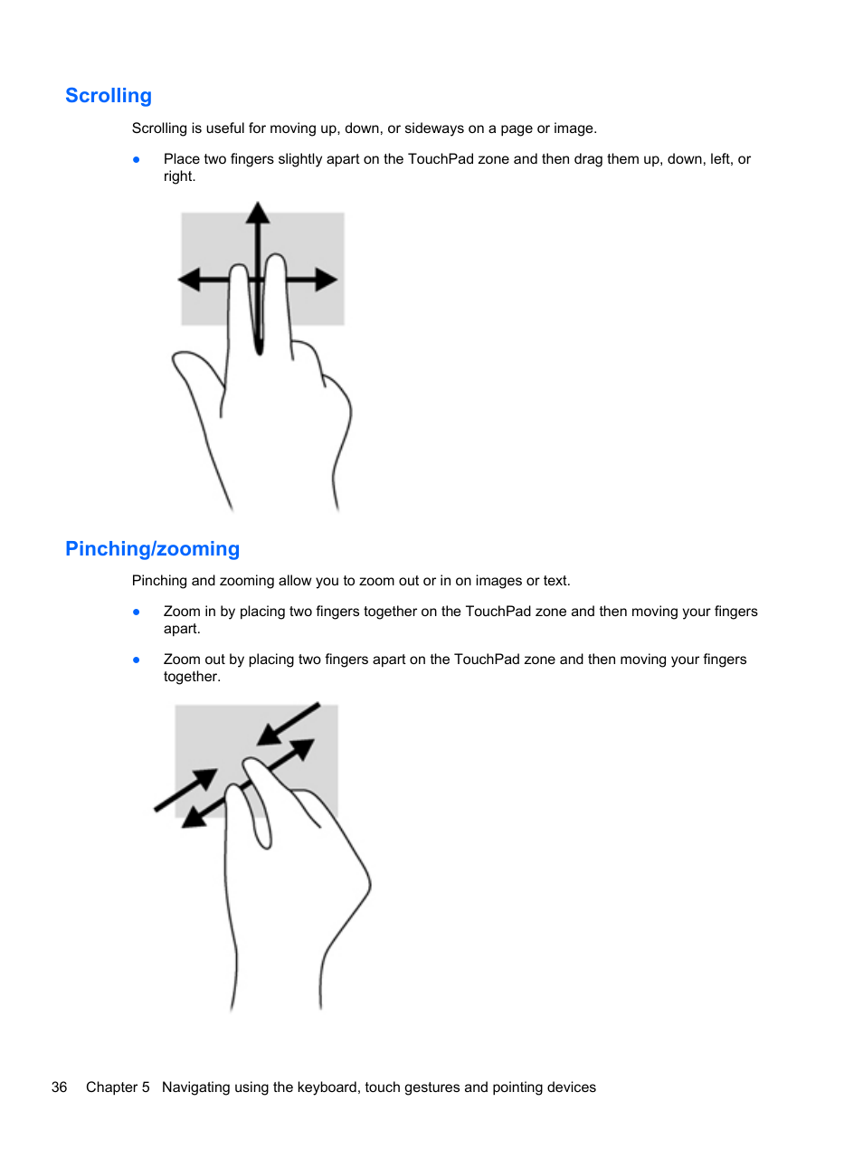 Scrolling, Pinching/zooming, Scrolling pinching/zooming | HP Spectre XT Ultrabook CTO 13t-2100 User Manual | Page 46 / 95
