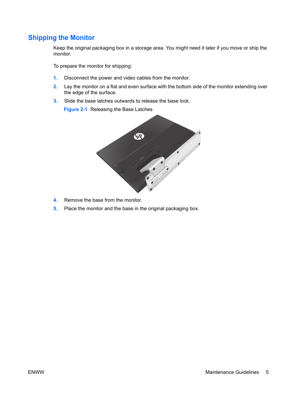 Shipping the monitor, Figure 2-1 releasing the base latches, Remove the base from the monitor | HP ENVY 27 27-inch Diagonal IPS LED Backlit Monitor User Manual | Page 11 / 37