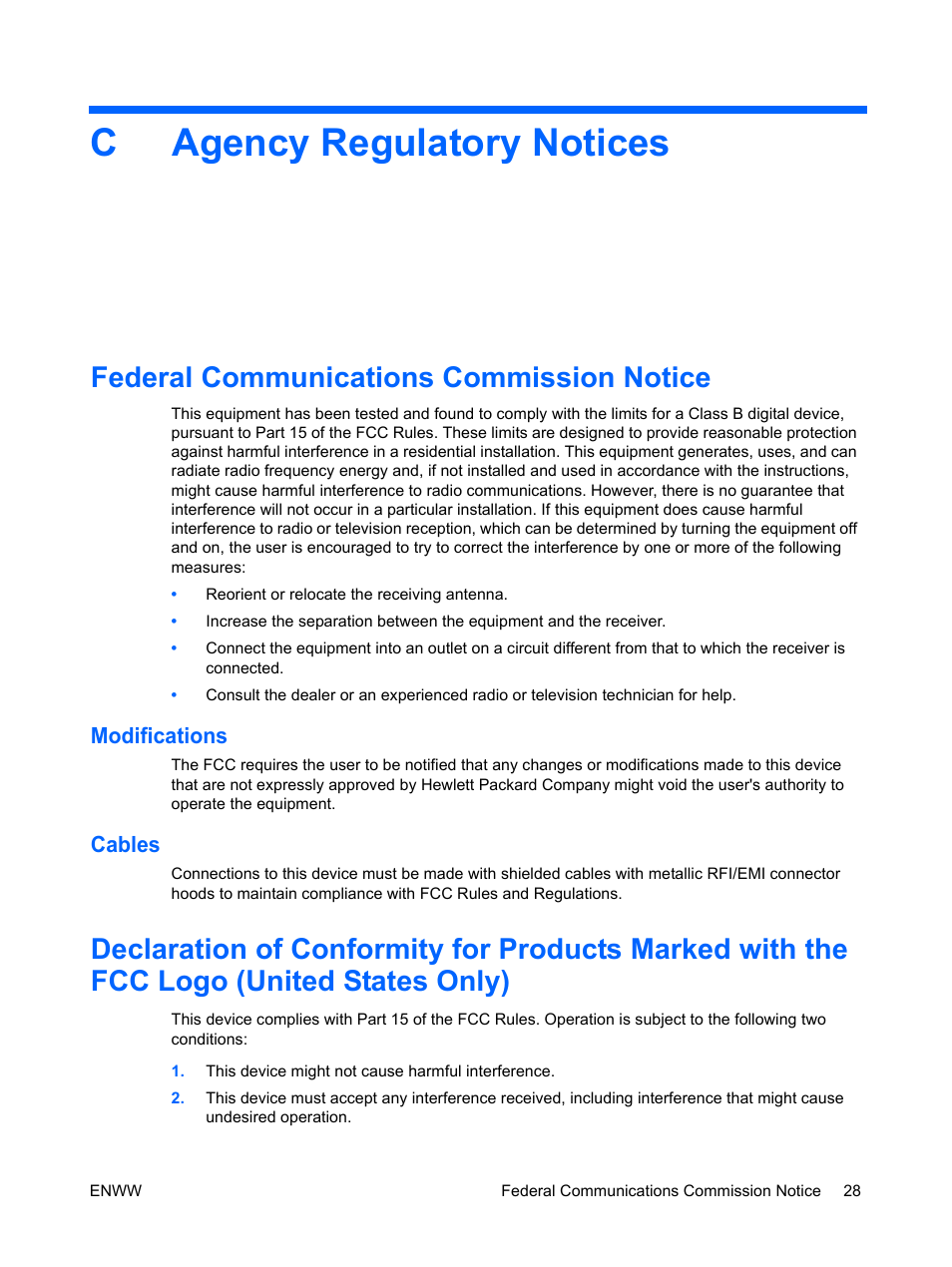 C agency regulatory notices, Federal communications commission notice, Modifications | Cables, This device might not cause harmful interference, Agency regulatory notices, Modifications cables | HP ENVY 27 27-inch Diagonal IPS LED Backlit Monitor User Manual | Page 34 / 37