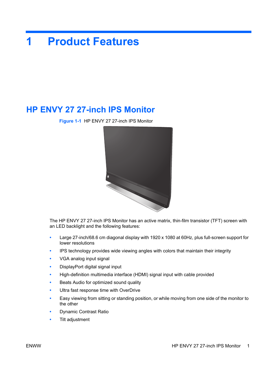 1 product features, Product features, Hp envy 27 27-inch ips monitor | HP ENVY 27 27-inch Diagonal IPS LED Backlit Monitor User Manual | Page 7 / 37