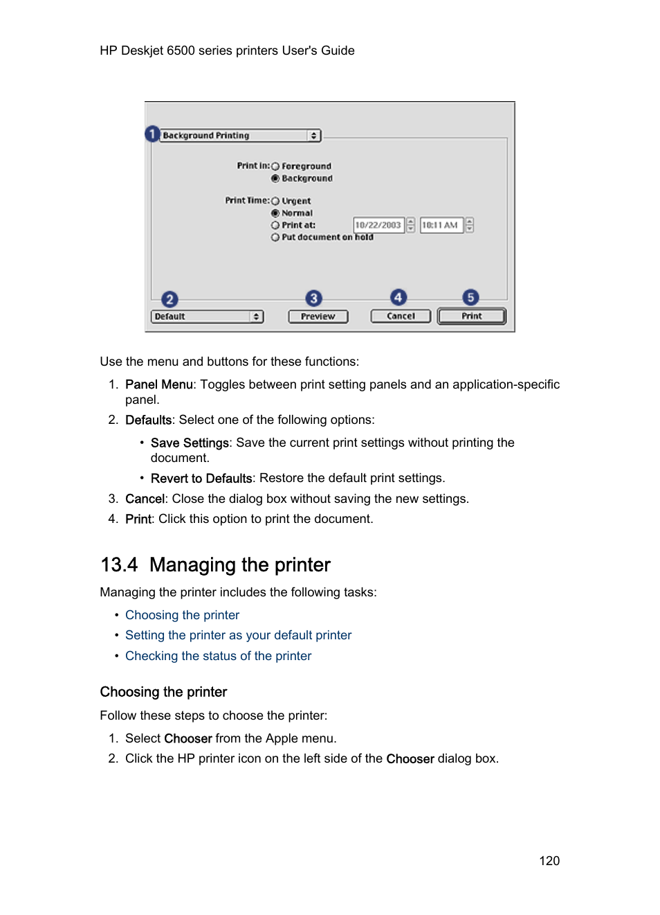 4 managing the printer, Choosing the printer, Managing the printer | HP Deskjet 6540 Color Inkjet Printer User Manual | Page 120 / 195