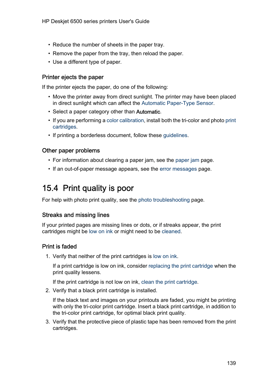 Printer ejects the paper, Other paper problems, 4 print quality is poor | Streaks and missing lines, Print is faded, Print quality is poor | HP Deskjet 6540 Color Inkjet Printer User Manual | Page 139 / 195