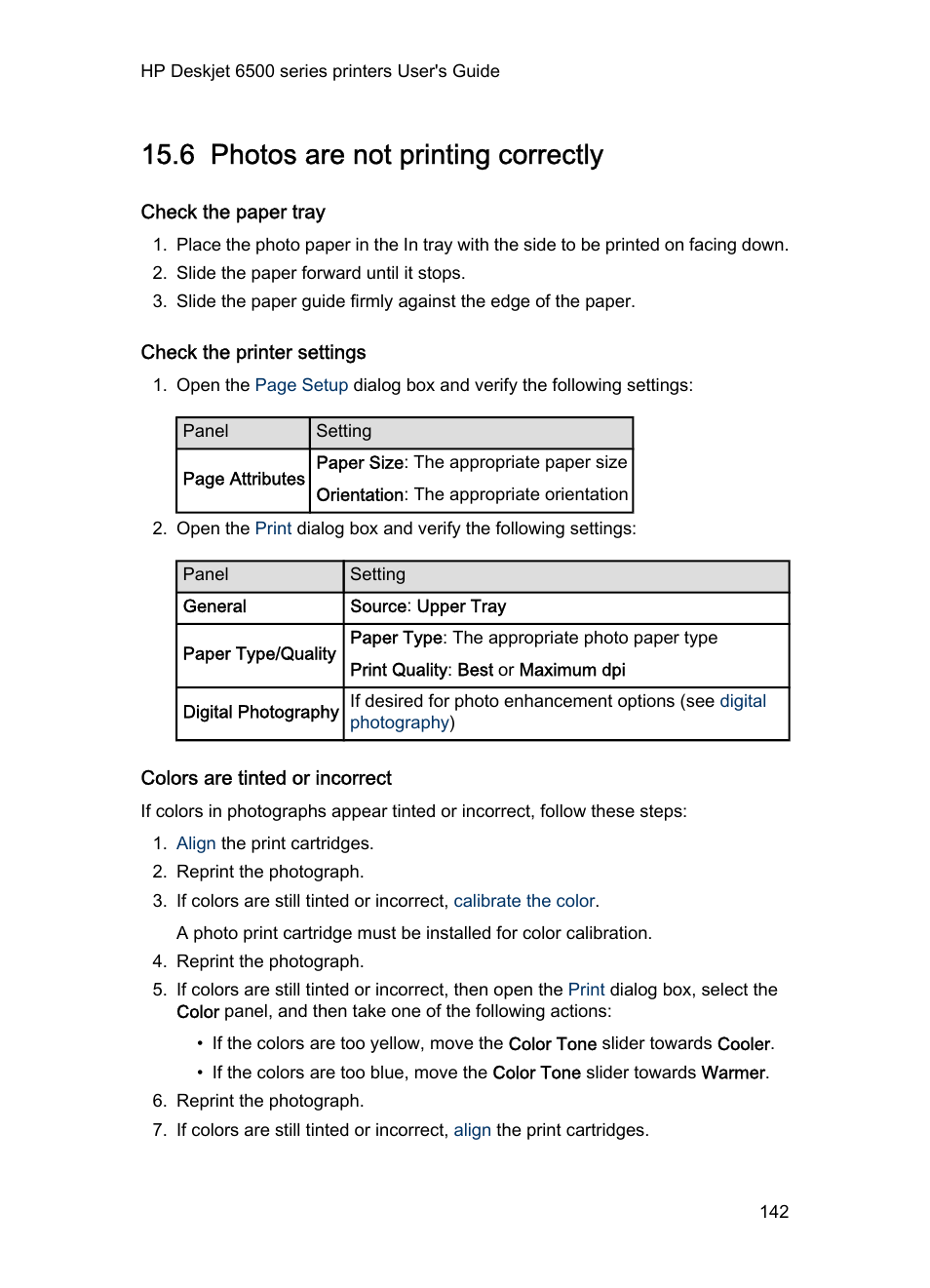 6 photos are not printing correctly, Check the paper tray, Check the printer settings | Colors are tinted or incorrect, Photos are not printing correctly, Photo troubleshooting | HP Deskjet 6540 Color Inkjet Printer User Manual | Page 142 / 195