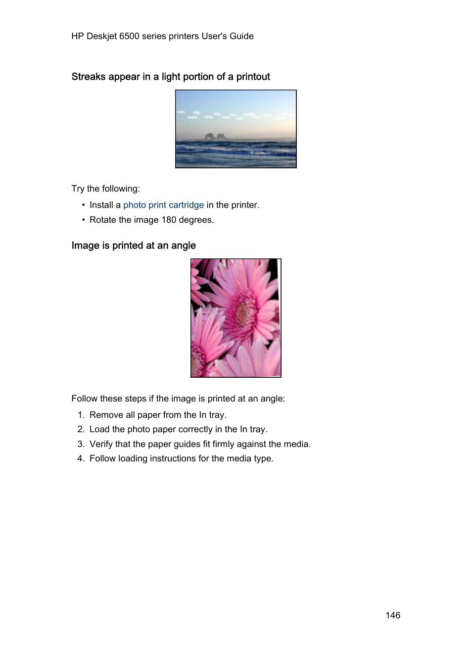 Streaks appear in a light portion of a printout, Image is printed at an angle | HP Deskjet 6540 Color Inkjet Printer User Manual | Page 146 / 195