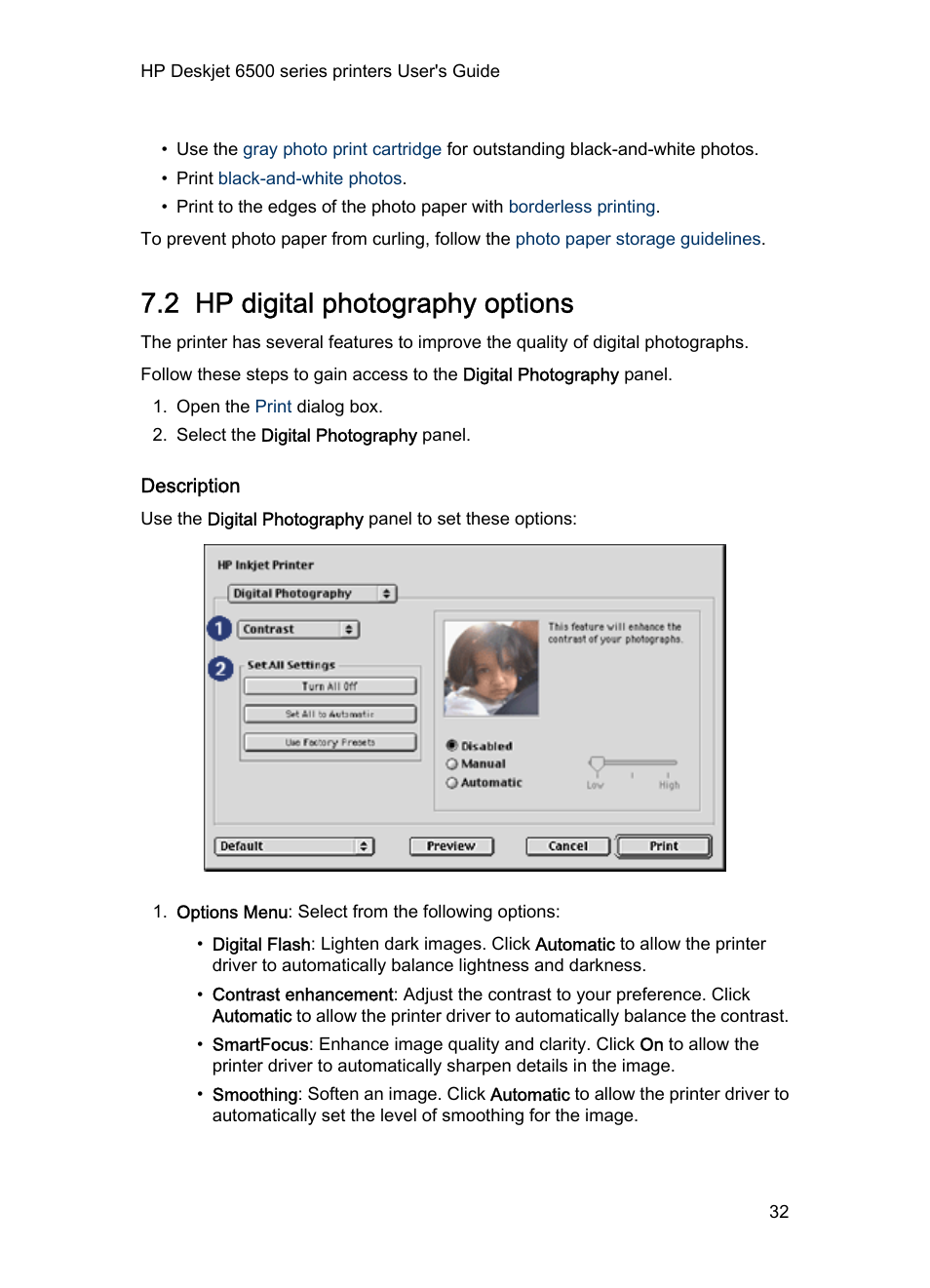 2 hp digital photography options, Description, Digital photo printing | Capabilities, Use the, Hp digital photography options | HP Deskjet 6540 Color Inkjet Printer User Manual | Page 32 / 195