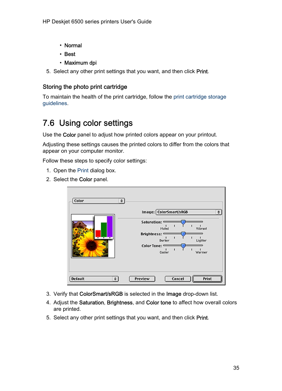 Storing the photo print cartridge, 6 using color settings, Use the | Color settings, To change how colors are printed | HP Deskjet 6540 Color Inkjet Printer User Manual | Page 35 / 195