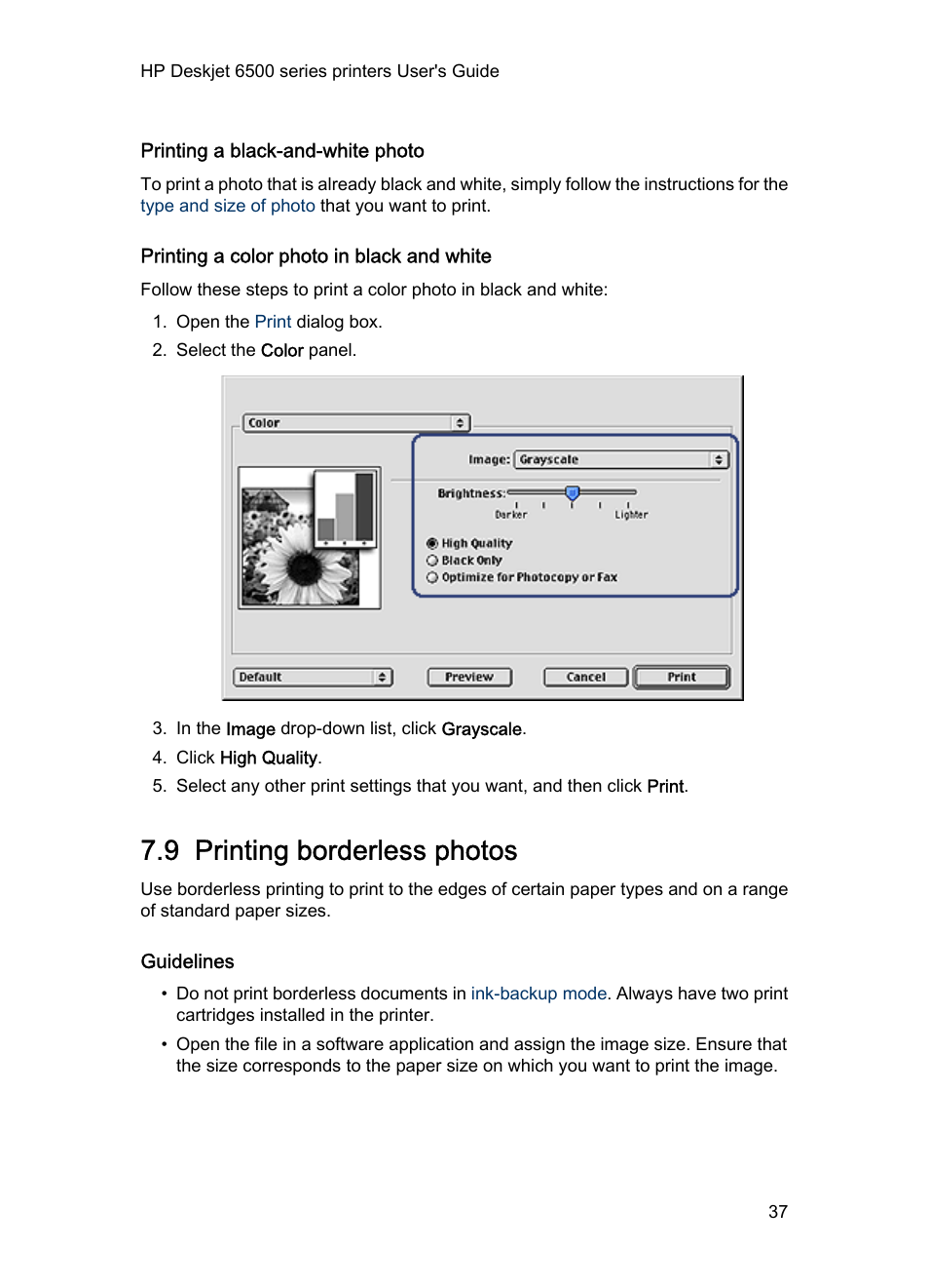 Printing a black-and-white photo, Printing a color photo in black and white, 9 printing borderless photos | Guidelines, Cards by using the, Borderless printing, Feature, Print a black-and-white photo, Print a color photo in black-and-white | HP Deskjet 6540 Color Inkjet Printer User Manual | Page 37 / 195