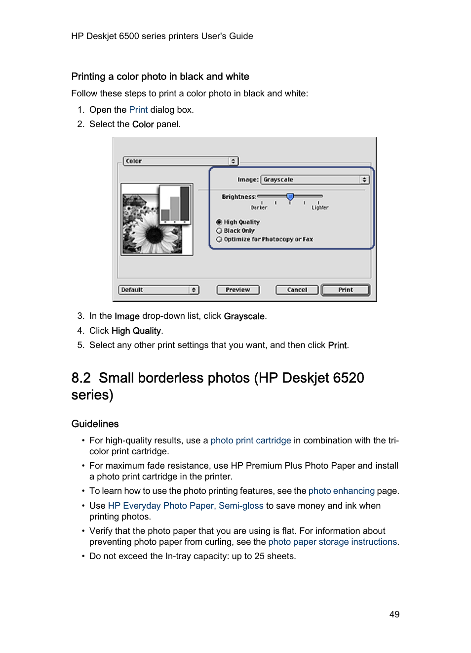 Printing a color photo in black and white, 2 small borderless photos (hp deskjet 6520 series), Guidelines | Small borderless photo, Print a color photo in black-and-white | HP Deskjet 6540 Color Inkjet Printer User Manual | Page 49 / 195