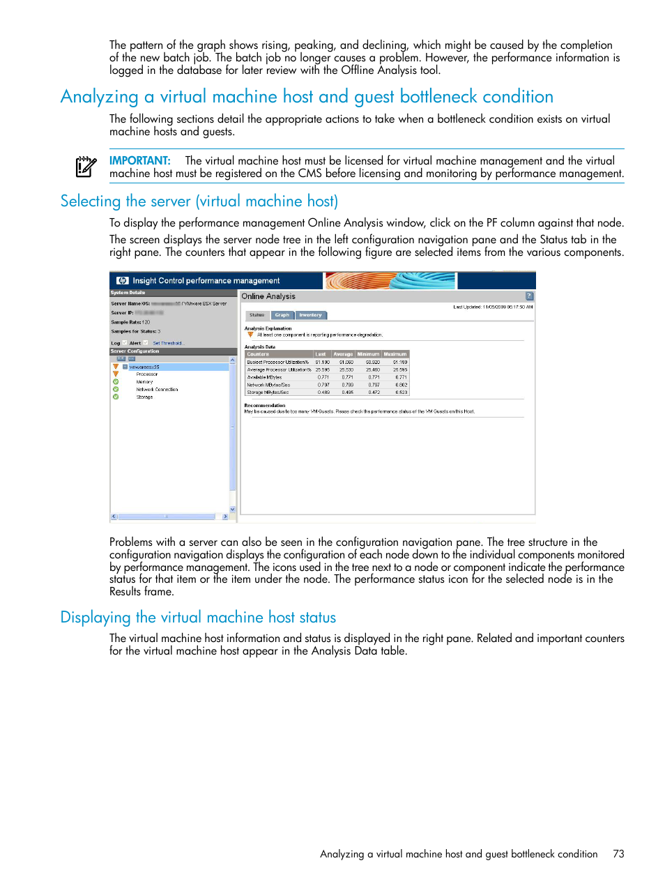 Selecting the server (virtual machine host), Displaying the virtual machine host status | HP Insight Control User Manual | Page 73 / 81