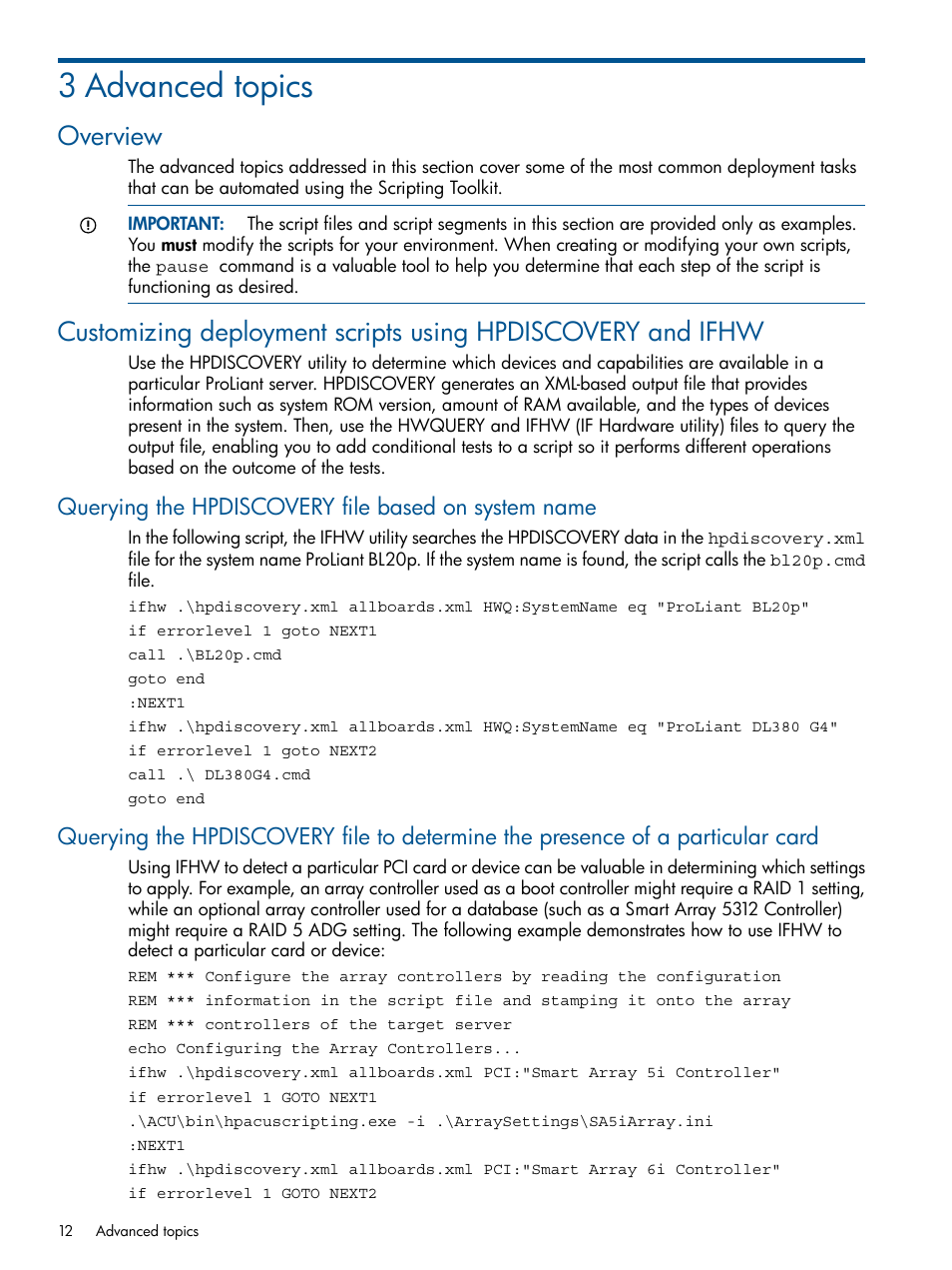 3 advanced topics, Overview, Querying the hpdiscovery file based on system name | HP Intelligent Provisioning User Manual | Page 12 / 69