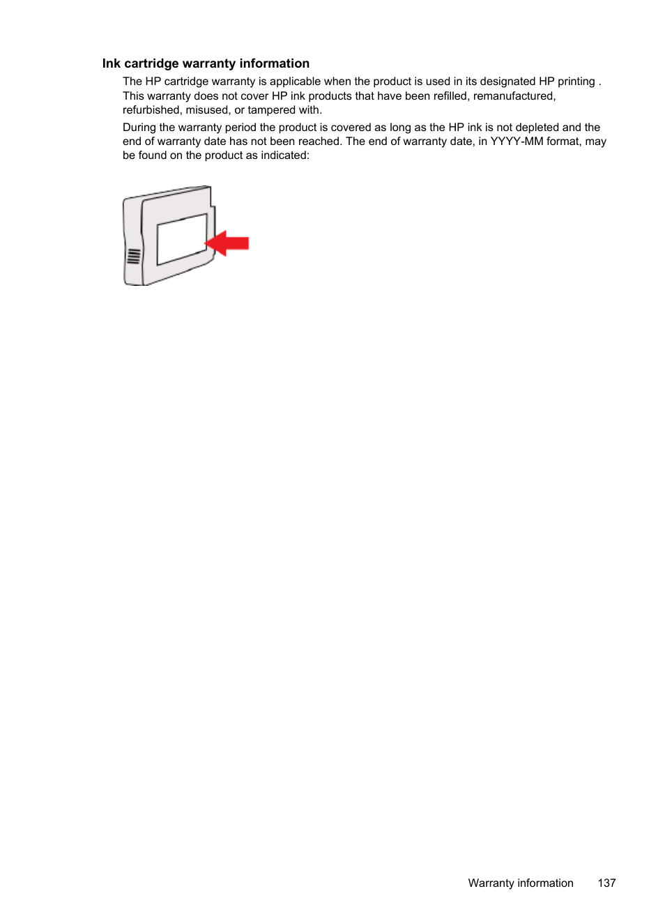 Ink cartridge warranty information | HP Officejet 6700 Premium e-All-in-One Printer - H711n User Manual | Page 141 / 224