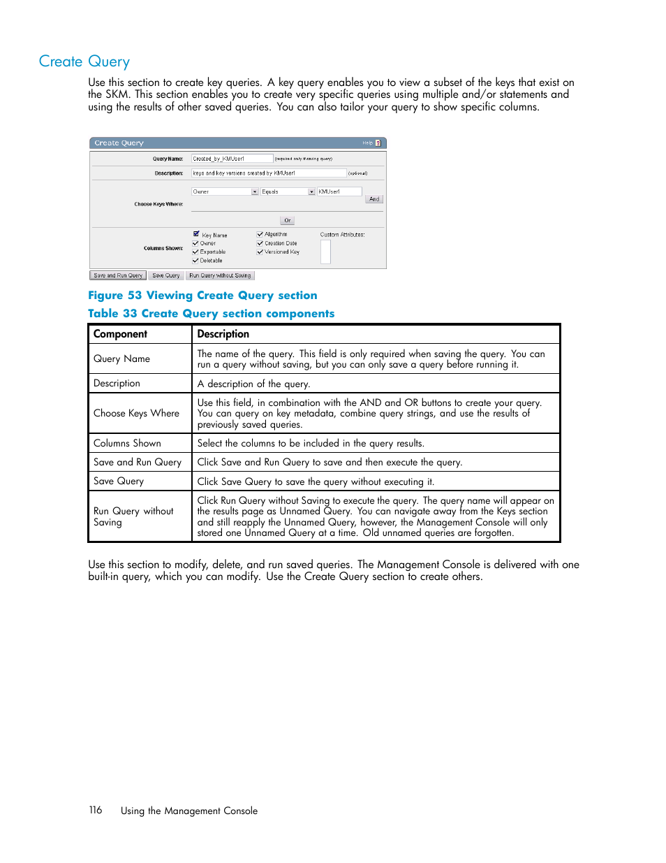 Create query, Modify query, 53 viewing create query section | 33 create query section components | HP Secure Key Manager User Manual | Page 116 / 327