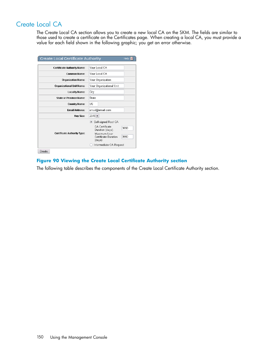 Create local ca, Ca certificate list | HP Secure Key Manager User Manual | Page 150 / 327