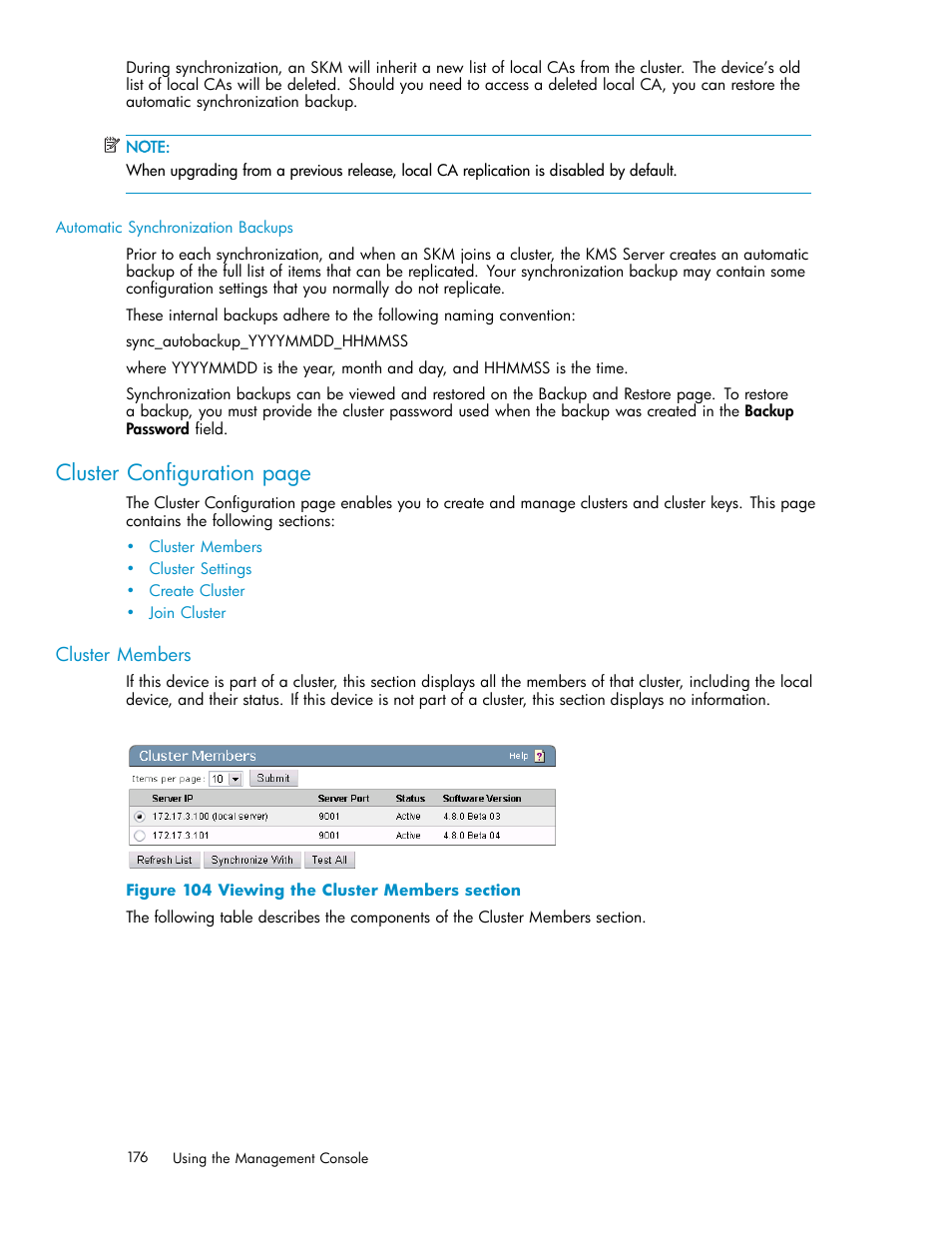 Cluster members, 104 viewing the cluster members section, Cluster configuration page | HP Secure Key Manager User Manual | Page 176 / 327