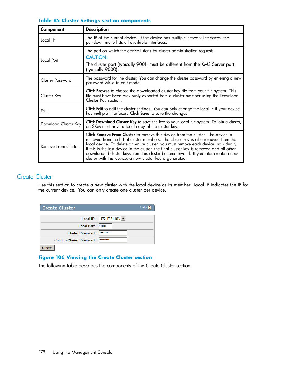 Create cluster, 106 viewing the create cluster section, 85 cluster settings section components | HP Secure Key Manager User Manual | Page 178 / 327