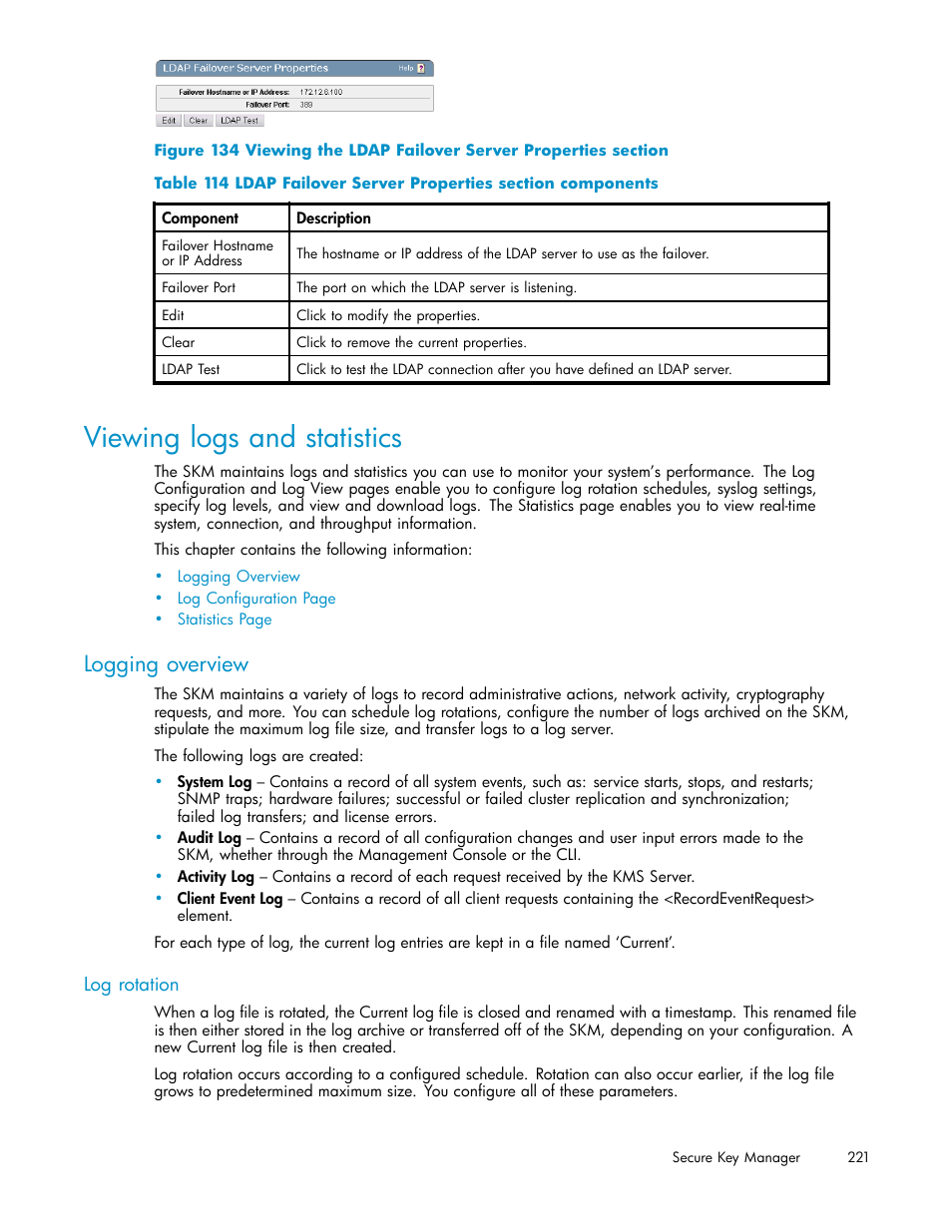 Viewing logs and statistics, Logging overview, Log rotation | HP Secure Key Manager User Manual | Page 221 / 327