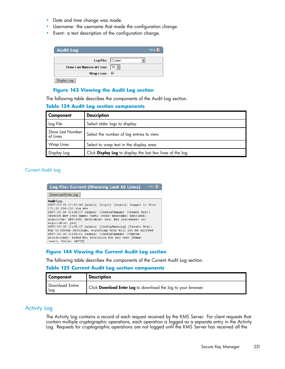 Activity log, 143 viewing the audit log section, 144 viewing the current audit log section | 124 audit log section components, 125 current audit log section components | HP Secure Key Manager User Manual | Page 231 / 327