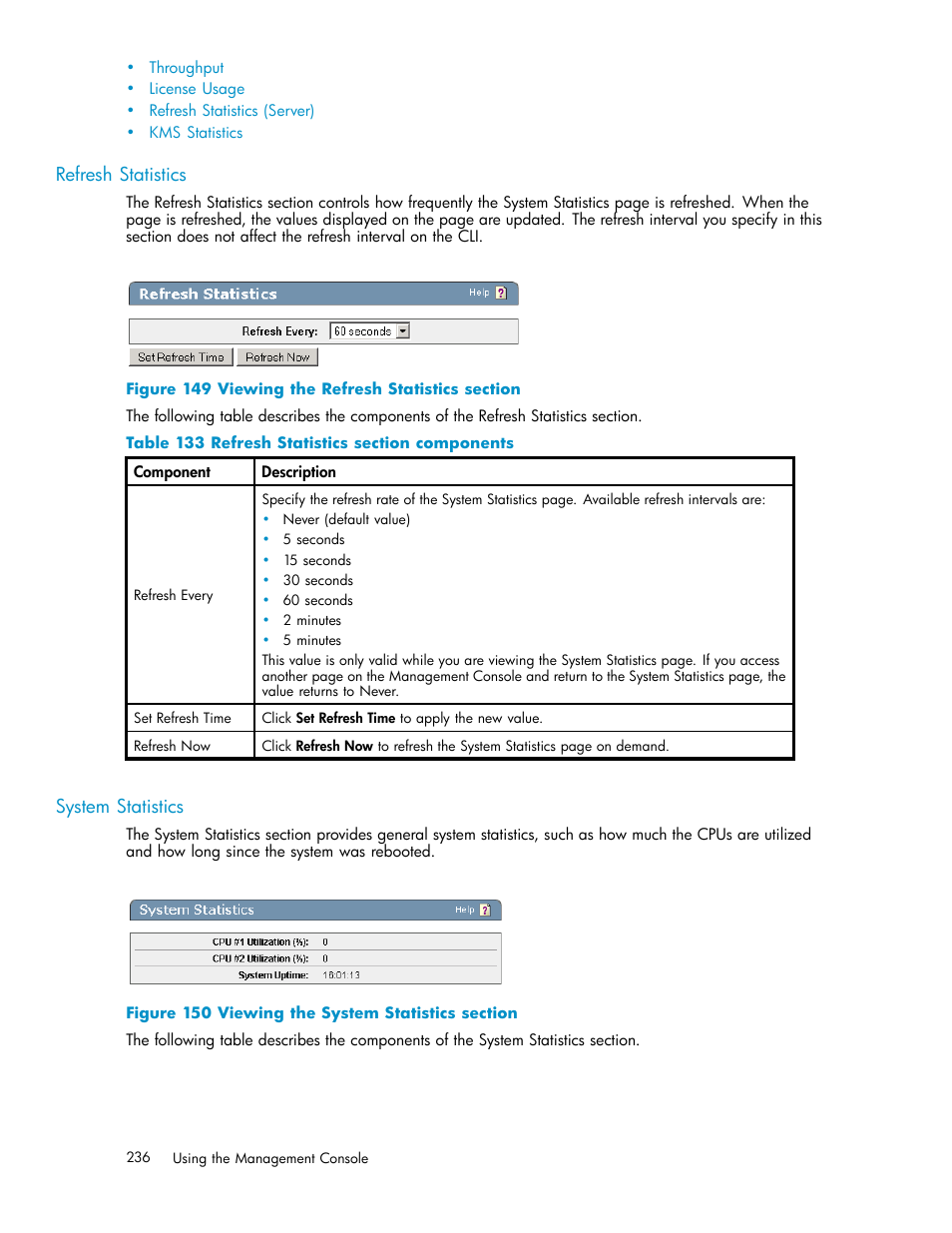 Refresh statistics, System statistics, 149 viewing the refresh statistics section | 236 150 viewing the system statistics section, 133 refresh statistics section components | HP Secure Key Manager User Manual | Page 236 / 327