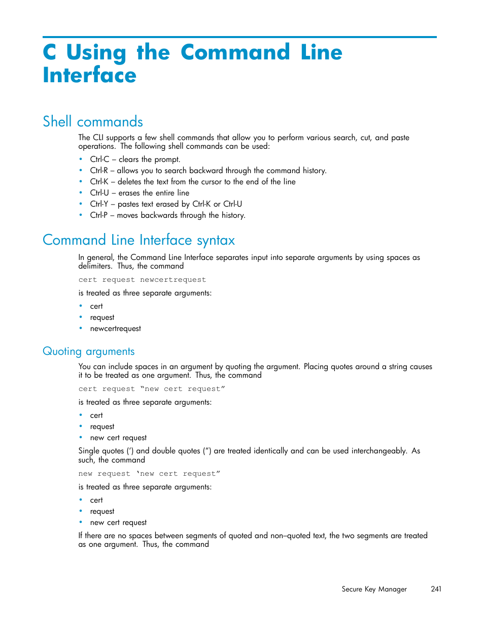 C using the command line interface, Shell commands, Command line interface syntax | Quoting arguments | HP Secure Key Manager User Manual | Page 241 / 327