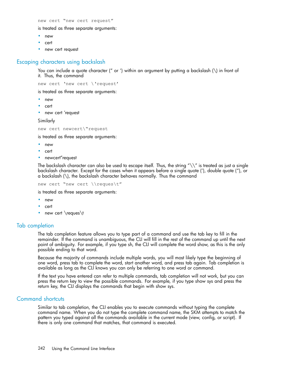 Command modes, Entering view mode, Escaping characters using backslash | Tab completion, Command shortcuts | HP Secure Key Manager User Manual | Page 242 / 327