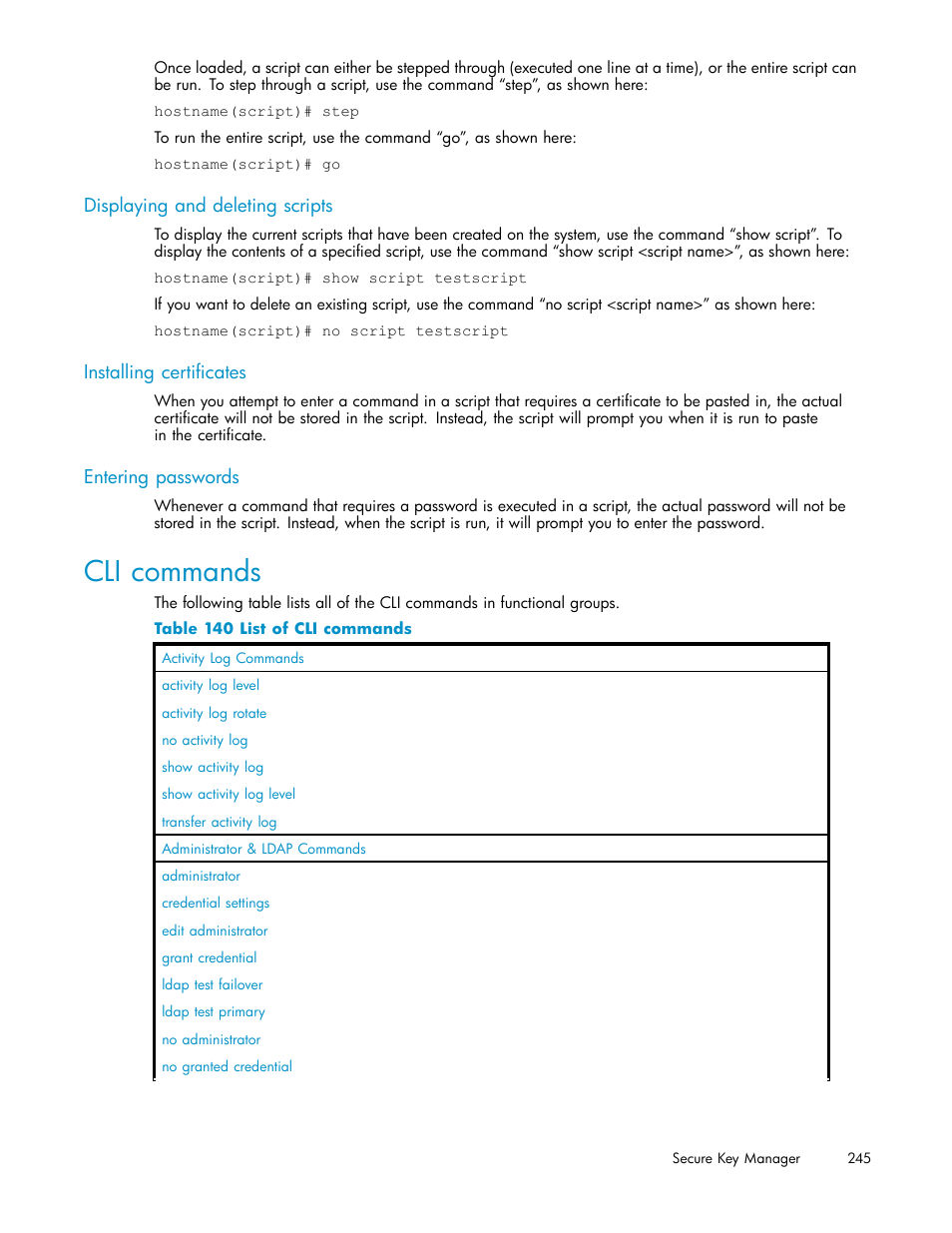 Displaying and deleting scripts, Installing certificates, Entering passwords | Cli commands, 140 list of cli commands | HP Secure Key Manager User Manual | Page 245 / 327