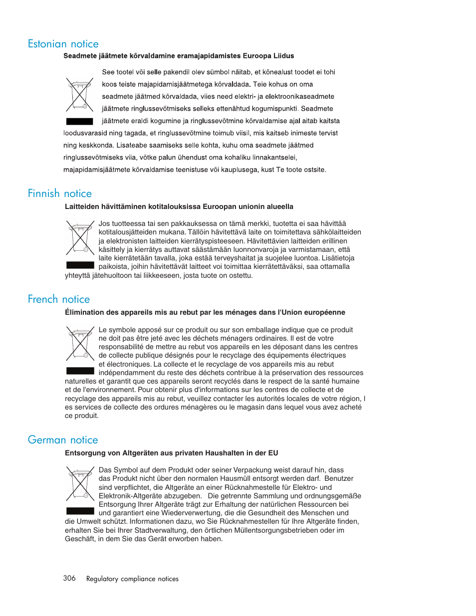 Estonian notice, Finnish notice, French notice | German notice, Greek notice, Hungarian notice, Italian notice, Estonian notice finnish notice | HP Secure Key Manager User Manual | Page 306 / 327