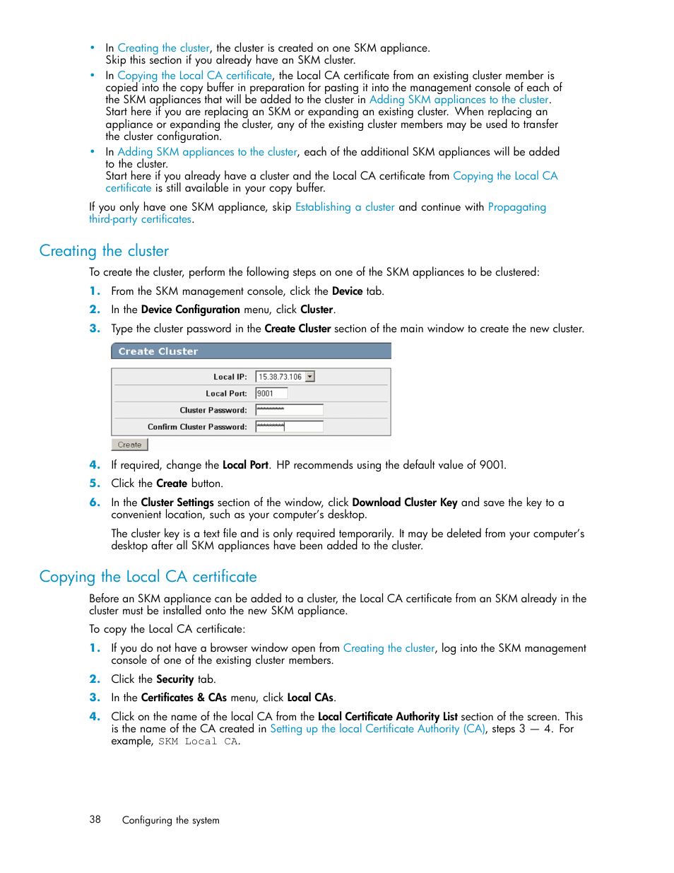 Creating the cluster, Copying the local ca certificate, Adding skm appliances to the cluster | HP Secure Key Manager User Manual | Page 38 / 327