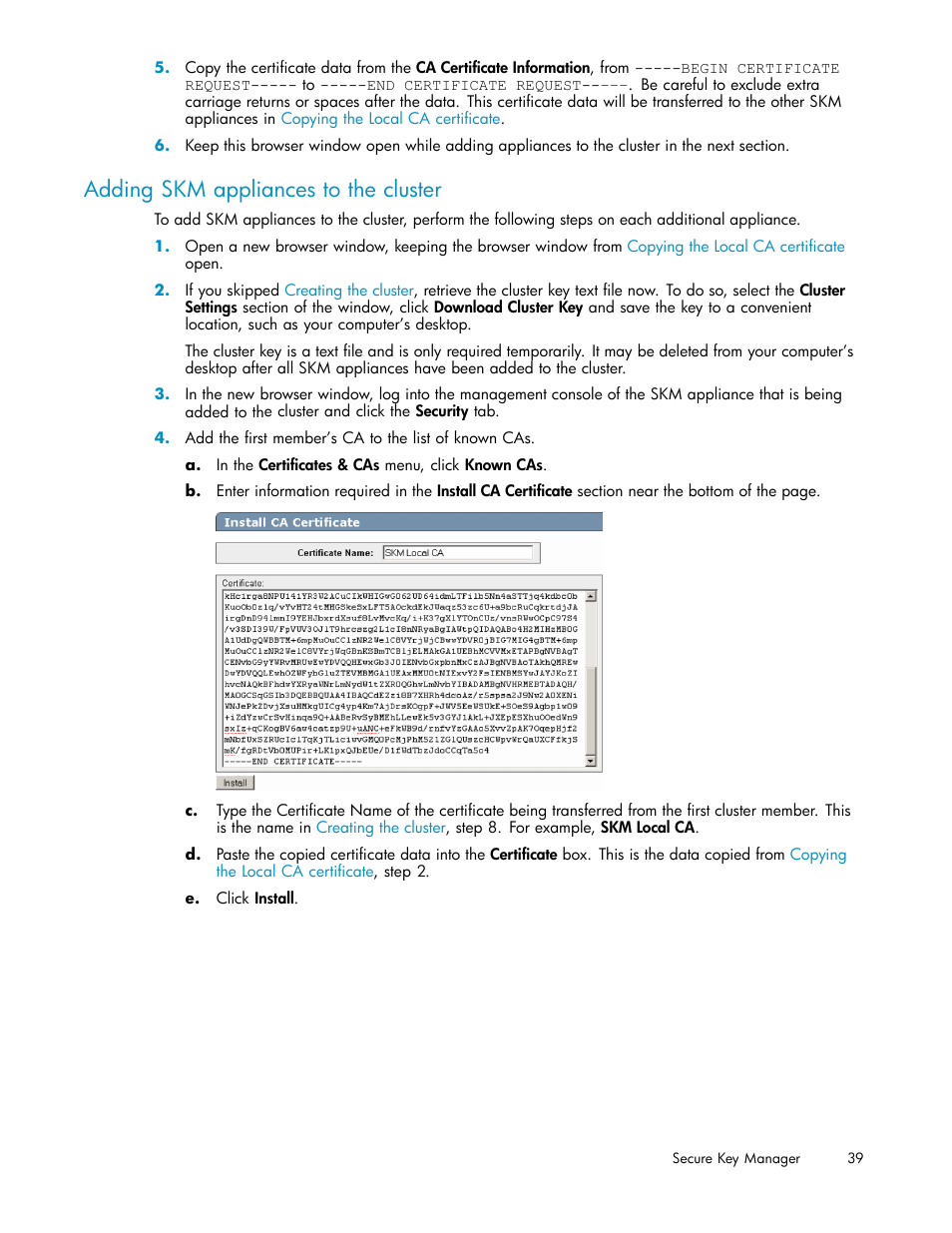 Adding skm appliances to the cluster | HP Secure Key Manager User Manual | Page 39 / 327