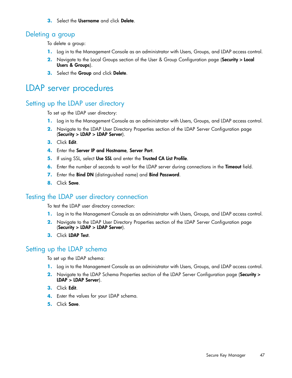 Deleting a group, Ldap server procedures, Setting up the ldap user directory | Testing the ldap user directory connection, Setting up the ldap schema | HP Secure Key Manager User Manual | Page 47 / 327