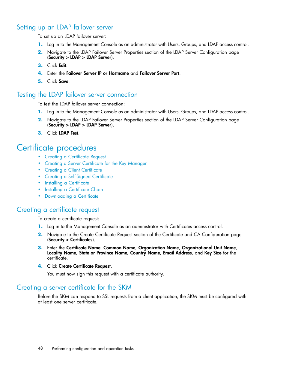 Setting up an ldap failover server, Testing the ldap failover server connection, Certificate procedures | Creating a certificate request, Creating a server certificate for the skm | HP Secure Key Manager User Manual | Page 48 / 327