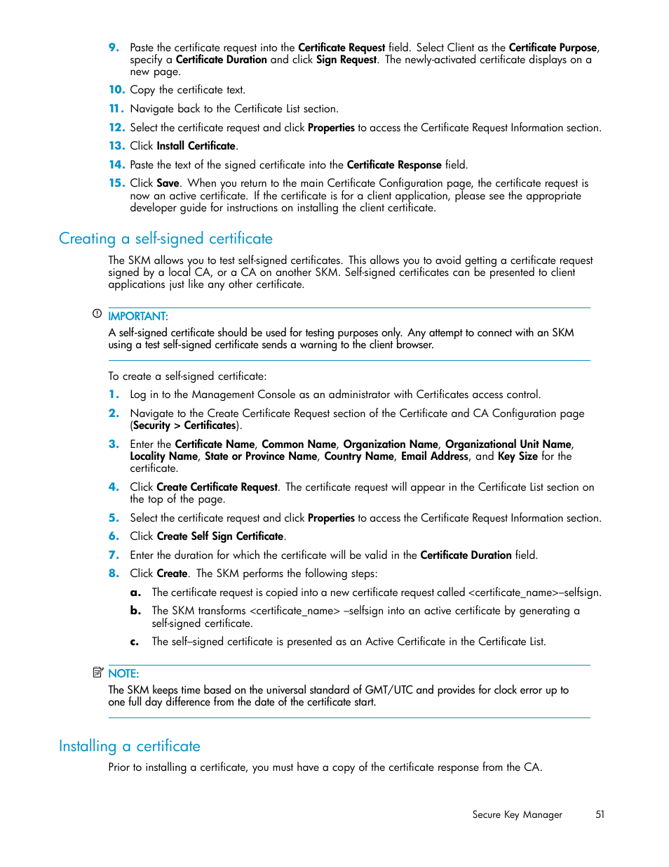 Creating a self-signed certificate, Installing a certificate | HP Secure Key Manager User Manual | Page 51 / 327