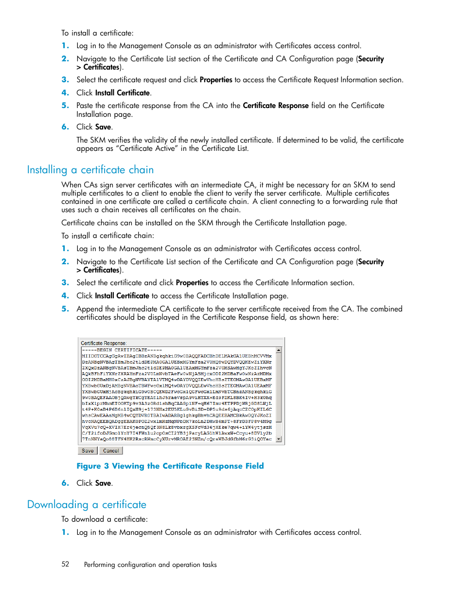 Installing a certificate chain, Downloading a certificate, Certificate authority (ca) procedures | Adding a ca certificate to the trusted ca list, Removing a ca certificate from the trusted ca list, Creating a new trusted ca list profile, 3 viewing the certificate response field | HP Secure Key Manager User Manual | Page 52 / 327