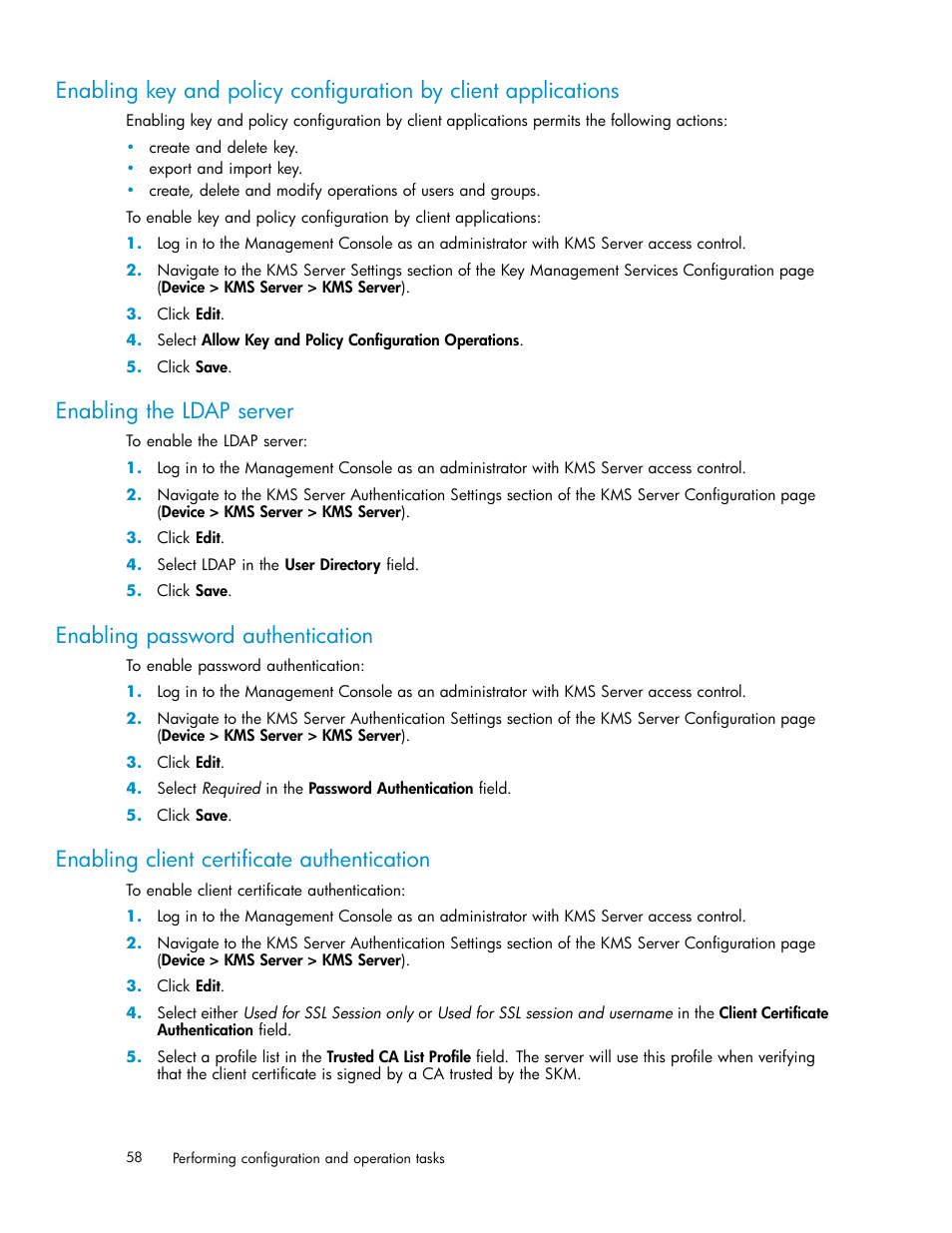 Enabling the ldap server, Enabling password authentication, Enabling client certificate authentication | Configuring the user account lockout settings, Clustering procedures, Creating a cluster, Joining a cluster | HP Secure Key Manager User Manual | Page 58 / 327