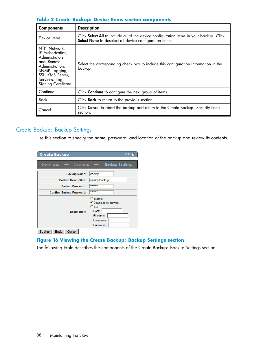 Restore backup, Create backup: backup settings, 2 create backup: device items section components | HP Secure Key Manager User Manual | Page 88 / 327