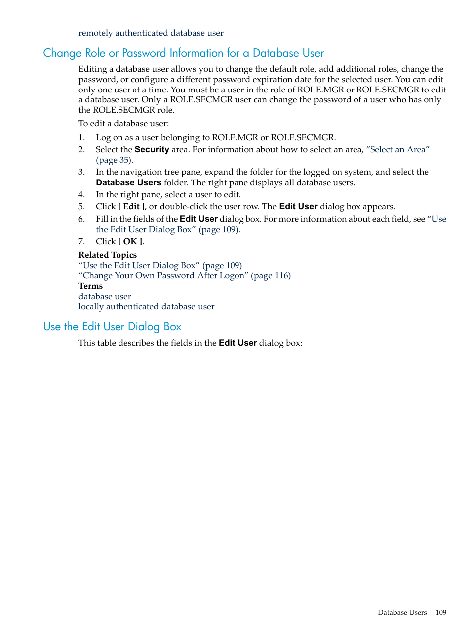 Use the edit user dialog box | HP Neoview Release 2.5 Software User Manual | Page 109 / 284