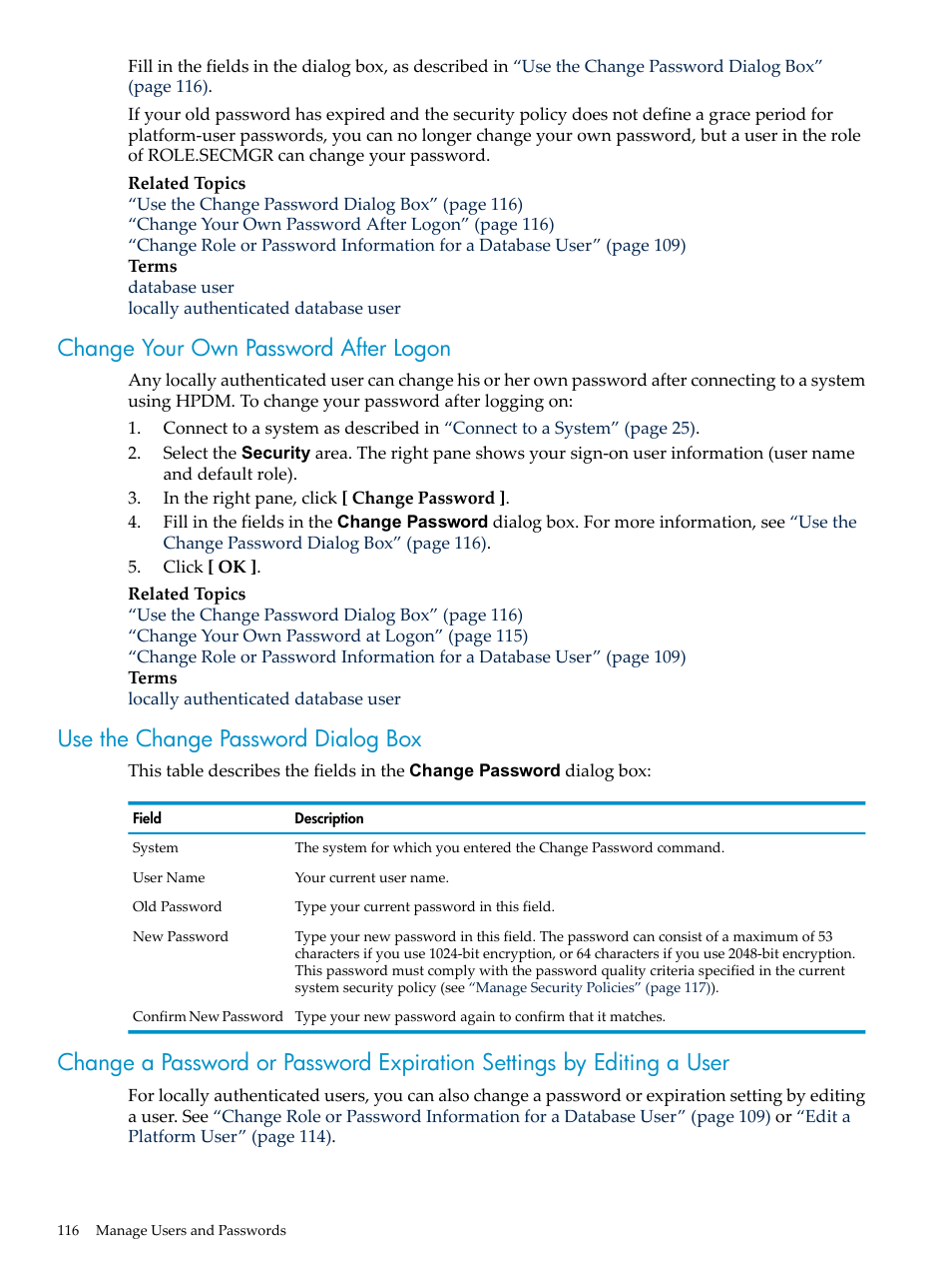 Change your own password after logon, Use the change password dialog box | HP Neoview Release 2.5 Software User Manual | Page 116 / 284