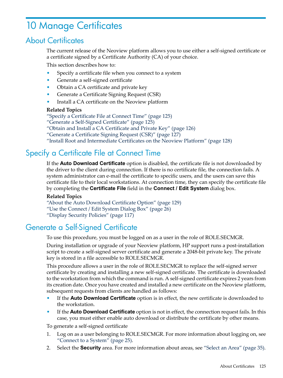 10 manage certificates, About certificates, Specify a certificate file at connect time | Generate a self-signed certificate | HP Neoview Release 2.5 Software User Manual | Page 125 / 284